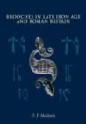 Brooches in Late Iron Age and Roman Britain - Book