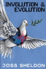 Involution & Evolution : A rhyming anti-war novel - Book