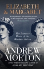 Elizabeth & Margaret : The Intimate World of the Windsor Sisters - Book