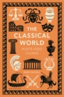 The Classical World in Bite-sized Chunks - Book
