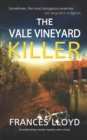 THE VALE VINEYARD KILLER an enthralling murder mystery with a twist - Book