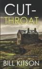 CUT-THROAT an absolutely addictive crime thriller with a huge twist - Book