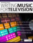 Introduction to Writing Music for Television - Book