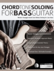 Chord Tone Soloing for Bass Guitar - Book