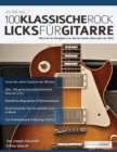 100 Klassische Rock Licks fu&#776;r Gitarre - Book