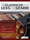 100 Klassische Jazz Licks fu&#776;r Gitarre - Book