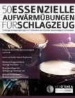 50 Essenzielle Aufwa&#776;rmu&#776;bungen fu&#776;r Schlagzeug - Book