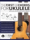 The First 100 Chords for Ukulele - Book