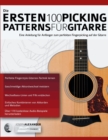 Die Ersten 100 Picking-Patterns fur Gitarre - Book
