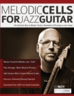 Melodic Cells for Jazz Guitar - Book
