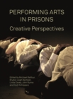Performing Arts in Prisons : Captive Audiences - eBook