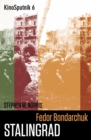 Fedor Bondarchuk: 'Stalingrad' - Book