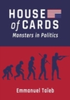 House of Cards : Monsters in Politics - Book