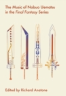 The Music of Nobuo Uematsu in the Final Fantasy Series - eBook