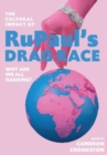 The Cultural Impact of RuPaul's Drag Race : Why Are We All Gagging? - Book