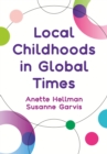 Local Childhoods in Global Times - eBook