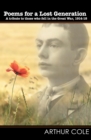 Poems for a Lost Generation : A Tribute to Those Who Fell in the Great War, 1914-18 - Book