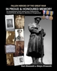 In Proud and Honoured Memory : In remembrance of the valiant sons of Whitchurch, Llandaff North, Birchgrove, Rhiwbina and Tongwynlais - Book