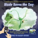 Sizzle Saves the Day - Book