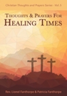 Thoughts and Prayers for Healing Times - Book
