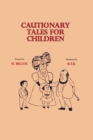 Cautionary Tales for Children - Book