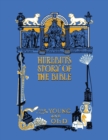 Hurlbut's Story of the Bible, Unabridged and Fully Illustrated in Bw - Book