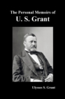 The Personal Memoirs of U. S. Grant, complete and fully illustrated - Book
