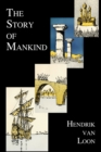 The Story of Mankind (Fully Illustrated in B&w) - Book