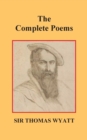 The Complete Poems of Thomas Wyatt - Book