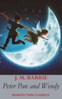 Peter Pan and Wendy : (also known as Peter and Wendy) - Book