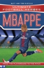 Mbappe (Ultimate Football Heroes - the No. 1 football series) : Collect Them All! - Book