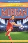 Alex Morgan (Ultimate Football Heroes - The No.1 football series) : Collect them all! - Book