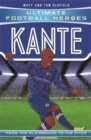 Kante (Ultimate Football Heroes - the No. 1 football series) : Collect them all! - Book
