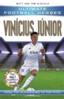 Vinicius Junior (Ultimate Football Heroes - The No.1 football series) : Collect them all! - Book