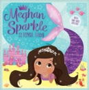 MEGHAN SPARKLE & THE ROYAL BABY - Book