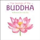 The Sayings of the Buddha - Book