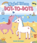 Magical Unicorn Dot-To-Dots - Book