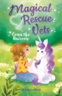 Magical Rescue Vets: Oona the Unicorn - Book