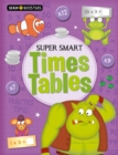 Brain Boosters: Super-Smart Times Tables - Book