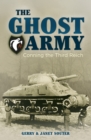 The Ghost Army : Conning the Third Reich - eBook