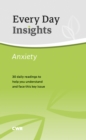 Every Day Insight : Anxiety - eBook