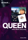 Queen: Every Album, Every Song  (On Track) - Book