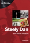 Steely Dan: The Music of Walter Becker & Donald Fagen : Every Album, Every Song - Book