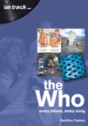 The Who : Every Album, Every Song - eBook