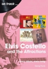 Elvis Costello And The Attractions: Every Album, Every Song - Book