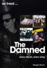 The Damned On Track : Every Album, Every Song - Book