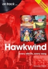 Hawkwind On Track Revised Edition : Every Album, Every Song - Book