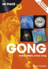 Gong On Track – Revised and Updated : Every Album, Every Song - Book
