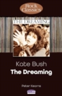 Kate Bush: The Dreaming (Rock Classics) - Book
