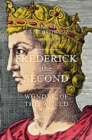 Frederick the Second : Wonder of the World 1194-1250 - eBook